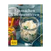 Einmachen & Fermentieren